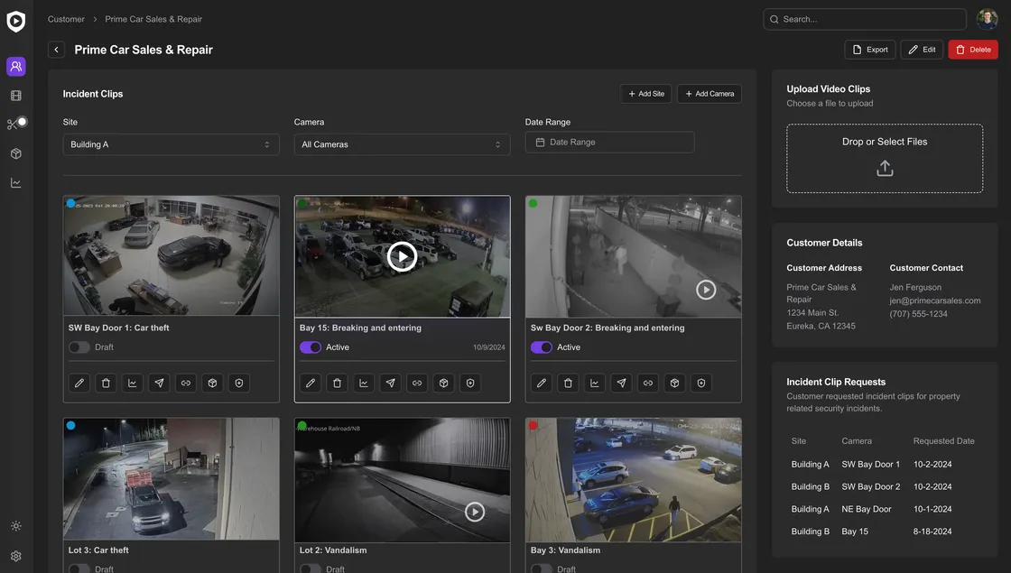 Manage customer detail and incident video clips